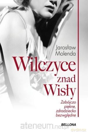 Wilczyce znad Wisły [KSIĄŻKA]