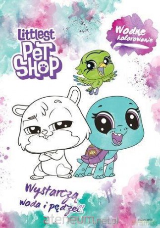 Wodne kolorowanie. Littlest Pet Shop [KSIĄŻKA]