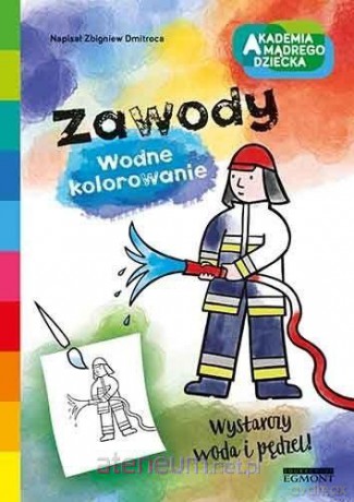 Wodne kolorowanie. Zawody [KSIĄŻKA]