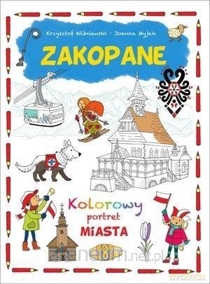 Zakopane. Kolorowy portret miasta [KSIĄŻKA]