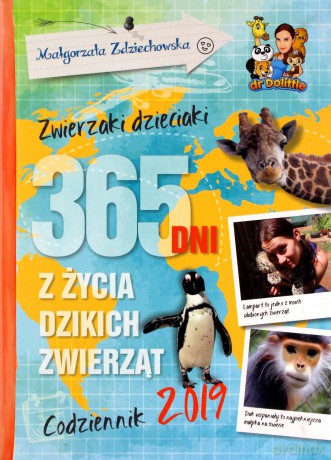 Zwierzaki dzieciaki. 365 dni z życia dzikich zwierząt - Małgorzata Zdziechowska [KSIĄŻKA]