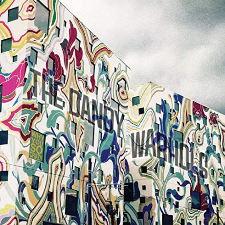 The Dandy Warhols: Why You So Crazy [CD]