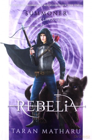 Summoner. Zaklinacz (Tom 4) Rebelia - Taran Matharu [KSIĄŻKA]