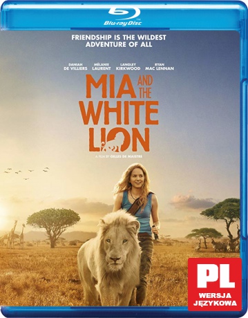 Mia i Biały Lew [Blu-Ray]