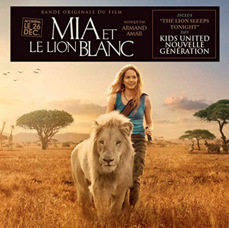 Mia And The White Lion soundtrack (Mia i biały lew) (Armand Amar) [CD]