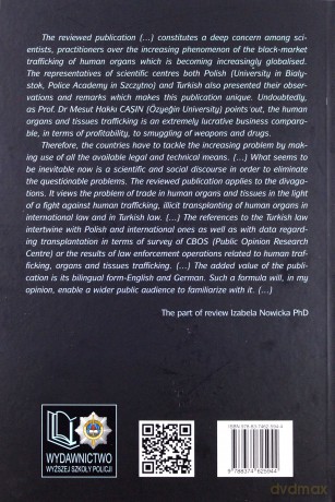 Kryminologiczne problemy medycyny transplantacyjnej. Criminological Problems Of Transplant Medicine - E. Pływaczewski, Ewa Guzik-Makaruk, J. Bryk [KSIĄŻKA]