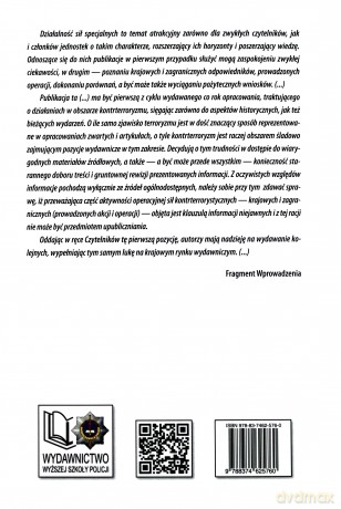 Kontrterroryzm. Siły specjalne, działania, wydarzenia w 2016 roku - K. Jałoszyński, W. Zubrzycki, J. Jabłoński [KSIĄŻKA]
