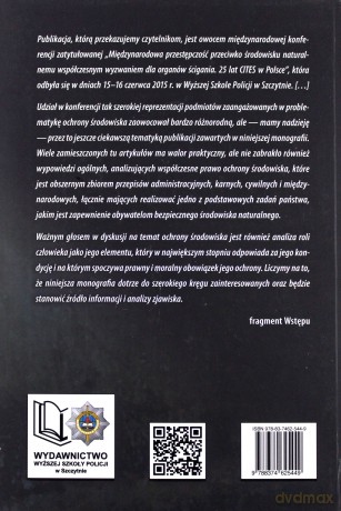 Przeciwdziałanie międzynarodowej przestępczości przeciwko środowisku naturalnemu z perspektywy organów ścigania - W. Pływaczewski, A. Nowak, M. Porwisz [KSIĄŻKA]