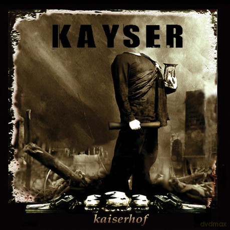 Kayser: Kaiserhof [CD]