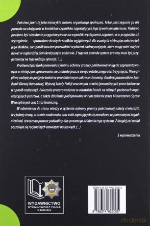 System ochrony granicy państwowej Rzeczypospolitej Polskiej. Stan obecny i prognozy na przyszłość - B. Wiśniewski, R. Jakubczak [KSIĄŻKA]