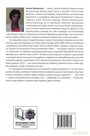 Kryminalistyczno-kryminologiczne aspekty przestępstw na tle seksualnym - R. Włodarczyk [KSIĄŻKA]