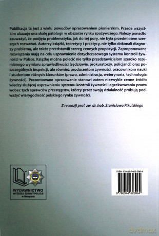 Nielegalny rynek żywności - skala zjawiska i możliwości przeciwdziałania - W. Pływaczewski, R. Płocki [KSIĄŻKA]