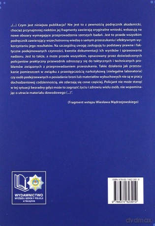 Zatrzymanie rzeczy, przeszukanie - taktyka realizacji. Wybrane zagadnienia - P. Czyżyk, M. Karczmarczyk, J. Kosiński [KSIĄŻKA]