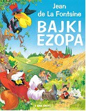 Bajki Ezopa - Jean De La Fontaine [KSIĄŻKA]