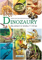 Dinozaury. Mała encyklopedia wiedzy - Barbara Majewska [KSIĄŻKA]