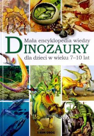 Dinozaury. Mała encyklopedia wiedzy - Barbara Majewska [KSIĄŻKA]