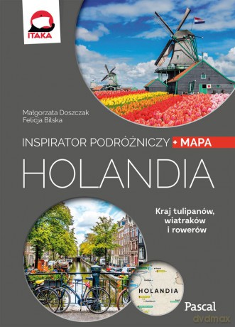 Holandia. Inspirator podróżniczy. Pascal [KSIĄŻKA]