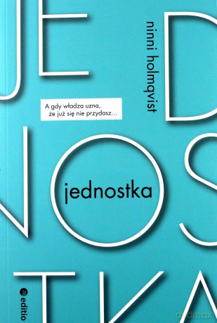 Jednostka - Ninni Holmqvist [KSIĄŻKA]