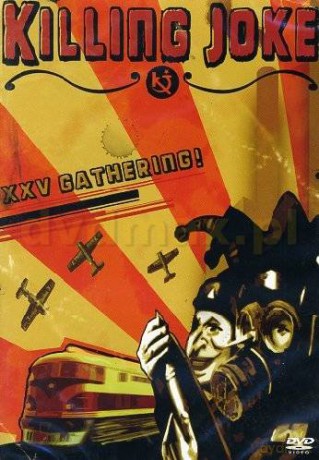 Killing Joke: XXV The Gathering [DVD]