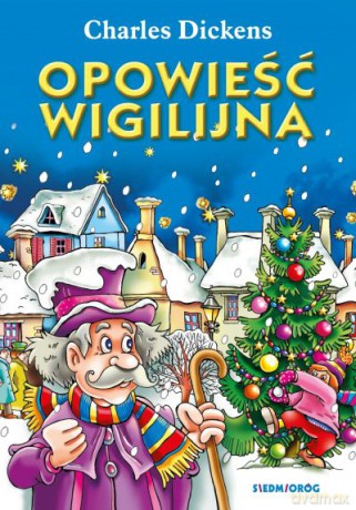 Opowieść wigilijna - Charles Dickens [KSIĄŻKA]