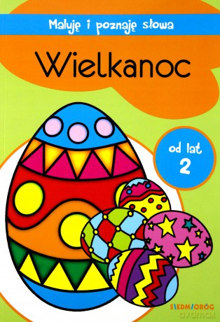 Maluję i poznaję słowa Wielkanoc [KSIĄŻKA]