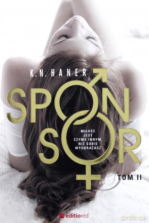 Sponsor (Tom 2) - K.N. Haner [KSIĄŻKA]