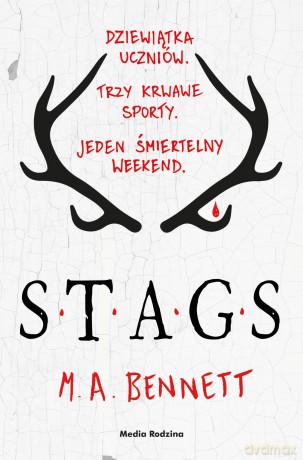 Stags - M.A. Bennett [KSIĄŻKA]