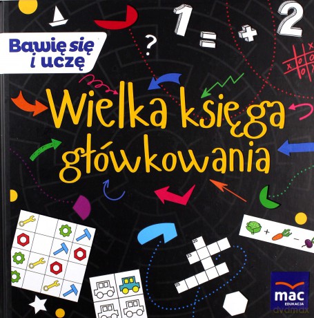 Wielka księga główkowania - Magdalena Marczewska, Krystyna Kamińska, Beata Szurowska [KSIĄŻKA]