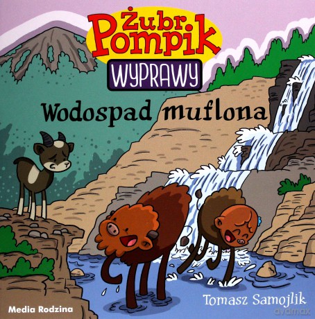 Wodospad Muflona. Żubr Pompik - Tomasz Samojlik [KSIĄŻKA]