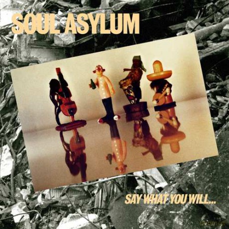 Soul Asylum: Say What You Will...Everything Can Happen [Winyl]