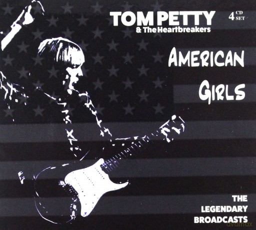 Tom Petty: American Girls  [4CD]
