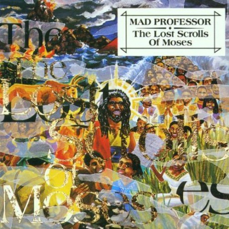 Mad Professor: Lost Scrolls Of Moses The [CD]