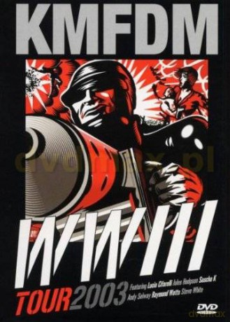 Kmfdm: Wwiii Tour 2003 [DVD]