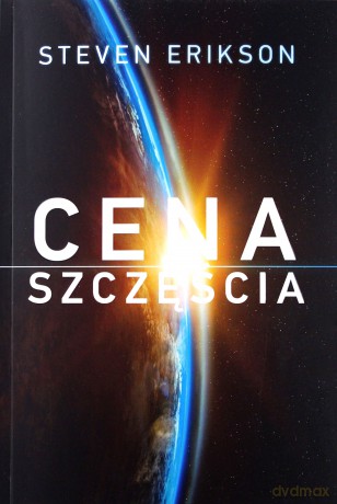 Cena szczęścia - Steven Erikson [KSIĄŻKA]