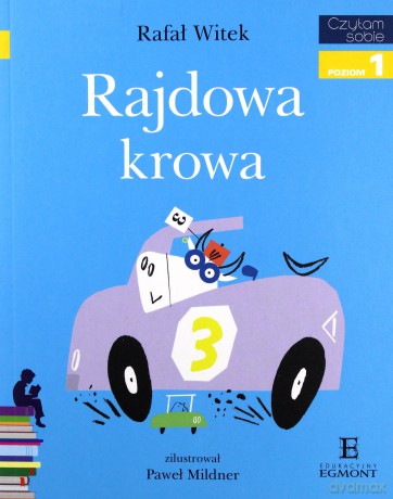 Czytam sobie - Rajdowa krowa - Rafał Witek [KSIĄŻKA]
