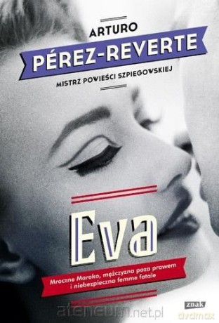 Eva - Arturo Prez-Reverte [KSIĄŻKA]