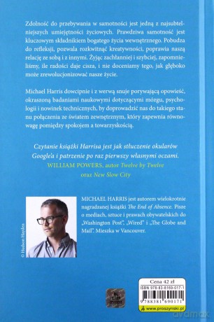 Inna samotność. Życie w pojedynkę w zatłoczonym... - Michael Harris [KSIĄŻKA]