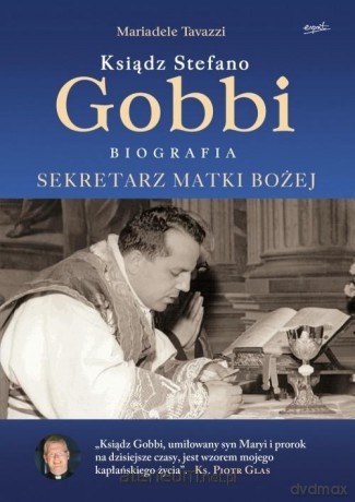 Ksiądz Stefano Gobbi - Mariadele Tavazzi [KSIĄŻKA]