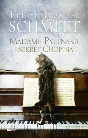 Madame Pylinska i sekret Chopina - Eric-Emmanuel Schmitt [KSIĄŻKA]