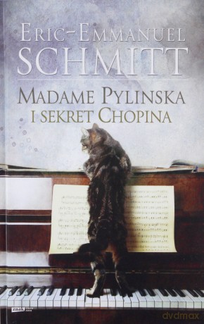Madame Pylinska i sekret Chopina - Eric-Emmanuel Schmitt [KSIĄŻKA]