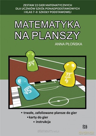Matematyka na planszy - Anna Płońska [KSIĄŻKA]