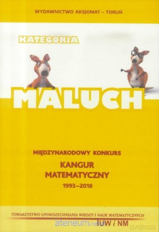Matematyka z wesołym Kangurem. Maluch [KSIĄŻKA]
