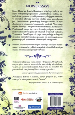 Nowe czasy. Przeminą smutne dni - Edyta Świętek [KSIĄŻKA]