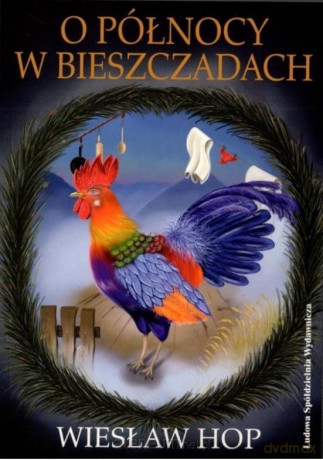 O północy w Bieszczadach - Wiesław Hop [KSIĄŻKA]