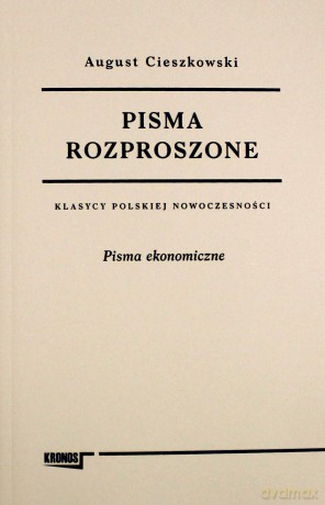 Pisma rozproszone (Tom 1-2) - August Cieszkowski [KSIĄŻKA]