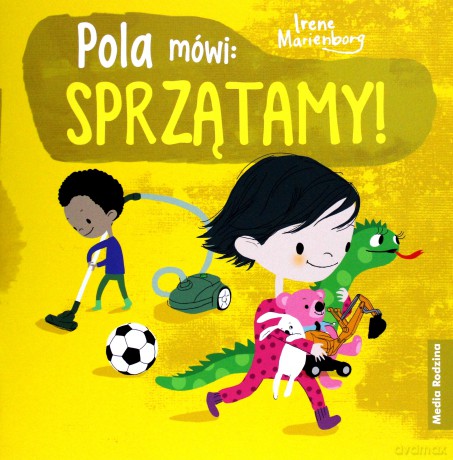 Pola mówi: sprzątamy! - Irene Marienborg [KSIĄŻKA]