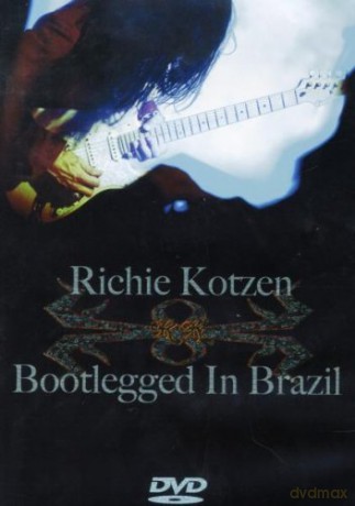 Richie Kotzen: Bootlegged In Brazil [DVD]