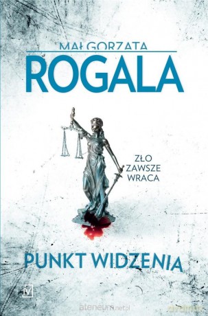 Punkt widzenia - Małgorzata Rogala [KSIĄŻKA]