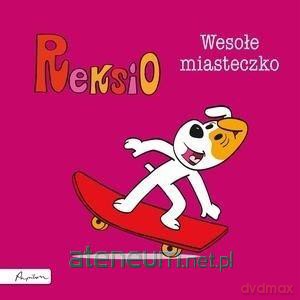 Reksio. Wesołe miasteczko - Maria Szarf [KSIĄŻKA]