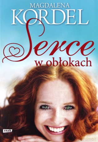 Serce w obłokach - Magdalena Kordel [KSIĄŻKA]